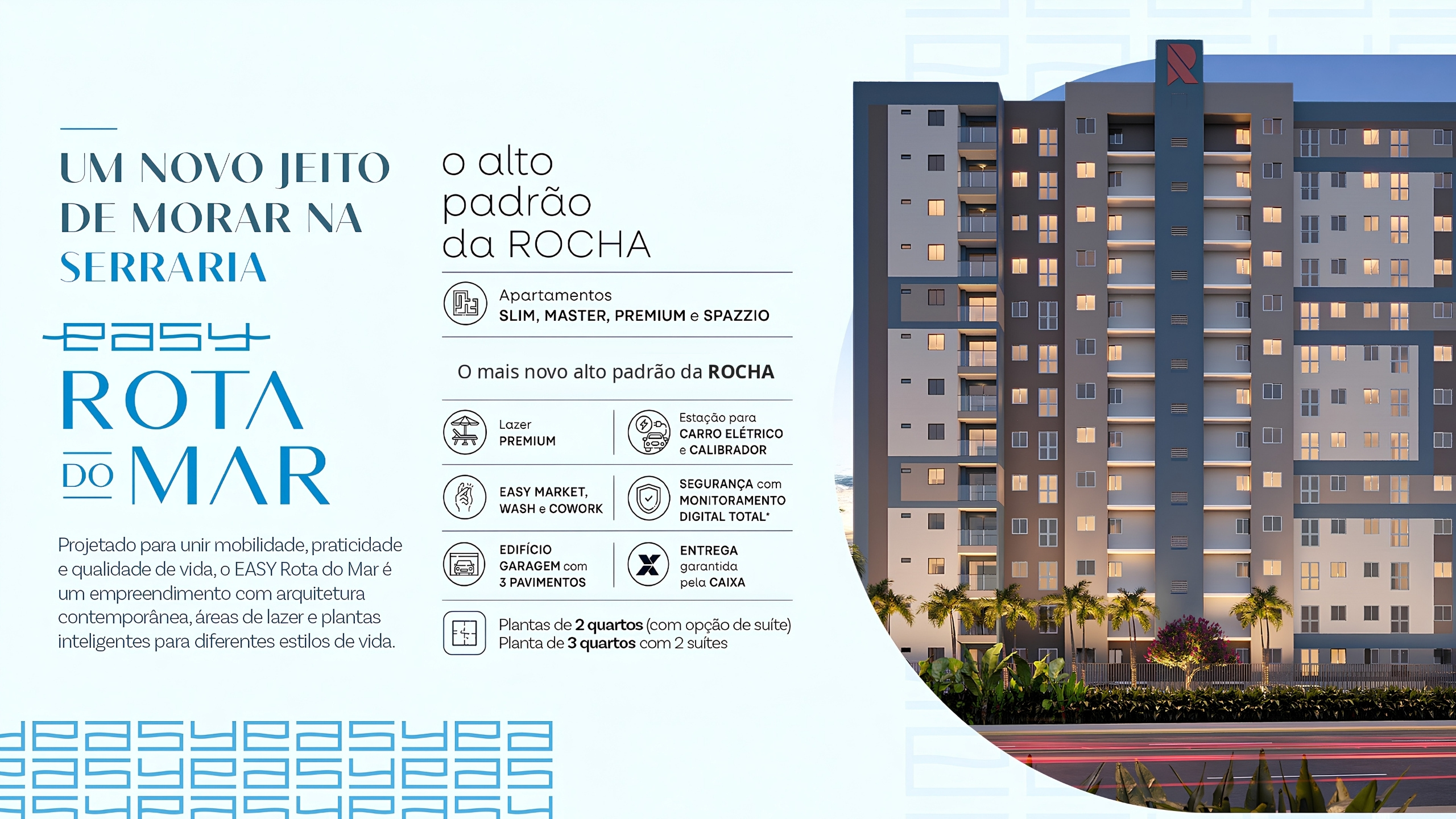 Easy Rota do Mar — Estrada Gerson Lopes, Serraria — Maceió – AL